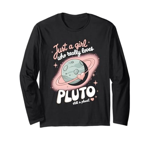 Nur EIN Mädchen, das Pluto wirklich liebt Langarmshirt Nur EIN Mädchen, das Pluto wirklich liebt Langarmshirt von Space Planets System Science Pluto