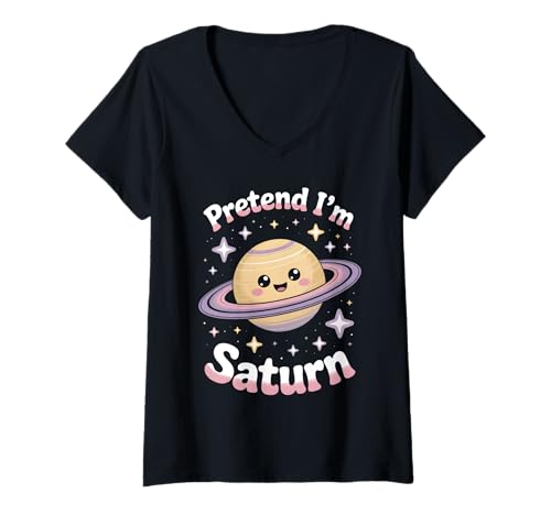 Damen Pretend I'm Saturn T-Shirt mit V-Ausschnitt Damen Pretend I'm Saturn T-Shirt mit V-Ausschnitt von Space Planets System Science Saturn