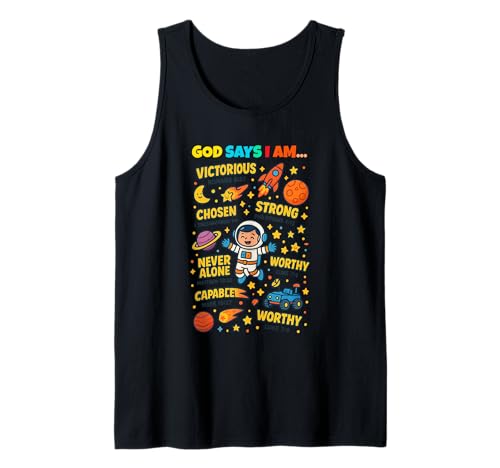 God Says I Am Outer Space Themed Bible Christian Kids Boys Tank Top God Says I Am Outer Space Themed Bible Christian Kids Boys Tank Top von Space Themed Bible Christian Apparel