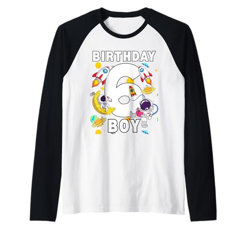 6 Yrs Old Birthday Boy Astronaut Space Ballon 6. Geburtstag Raglan 6 Yrs Old Birthday Boy Astronaut Space Ballon 6. Geburtstag Raglan von Spaceman Birthday Ideas Birthday Boy Astronaut