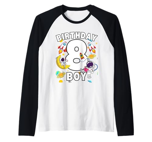 8 Yrs Old Birthday Boy Astronaut Space Ballon 8. Geburtstag Raglan von Spaceman Birthday Ideas Birthday Boy Astronaut