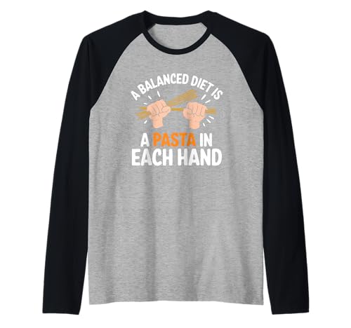 Eine ausgewogene Ernährung ist eine Pasta in jeder Hand Pasta Foodies Männer Raglan von Spaghetti Men's Pasta Noodle Food Lover Italy