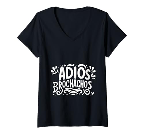 Damen Adios Brochachos Spanische Sprache Auf Wiedersehen Humor ||- T-Shirt mit V-Ausschnitt Damen Adios Brochachos Spanische Sprache Auf Wiedersehen Humor ||- T-Shirt mit V-Ausschnitt von Spanischer Slang Fiesta