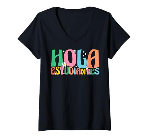 Damen Hola Estudiantes Maestra Back to School Spanischlehrer T-Shirt mit V-Ausschnitt Damen Hola Estudiantes Maestra Back to School Spanischlehrer T-Shirt mit V-Ausschnitt von Spanish Teacher Back to School Maestra