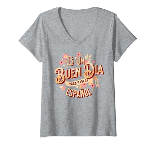 Damen Niedlich Spanisch Lehrer Un Buen Dia Para Hablar Español Groovy T-Shirt mit V-Ausschnitt Damen Niedlich Spanisch Lehrer Un Buen Dia Para Hablar Español Groovy T-Shirt mit V-Ausschnitt von Spanish Teacher Un Buen Dia Para Hablar Español