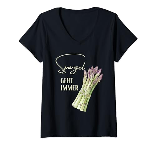 Damen Spargel geht immer Spargeln Spargelbauer Spargelstecher T-Shirt mit V-Ausschnitt von Spargelverkäufer Marktverkäufer Spargelesser