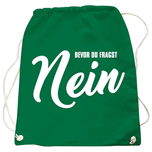 Rucksack Turnbeutel Bag Bevor du fragst Nein lustige Spruch Sprüche in vielen Farben von Spaß Kostet