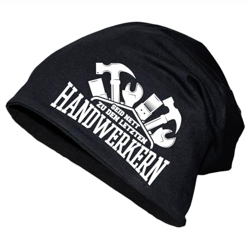 Spaß Kostet Herren Long Beanie Seid nett zu den letzten Handwerkern Arbeit Beruf Wintermütze von Spaß Kostet