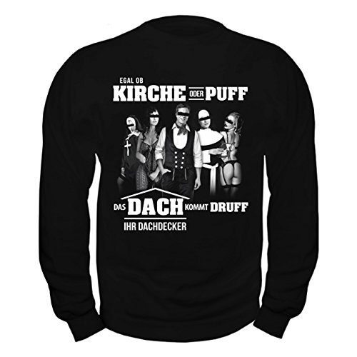 Spaß Kostet Herren Pullover Dachdecker Sprüche Egal ob Kirche oder Puff Spaß Kostet Herren Pullover Dachdecker Sprüche Egal ob Kirche oder Puff von Spaß Kostet