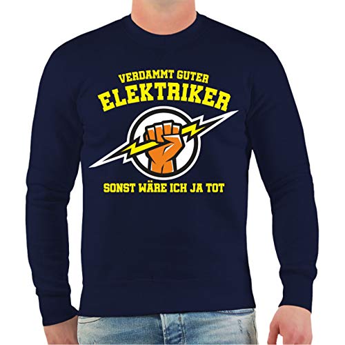 Spaß Kostet Herren Pullover Verdammt guter Elektriker sonst wäre ich ja tot Größe S - 5XL von Spaß Kostet