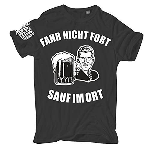 Spaß Kostet Herren Tshirt Fahr Nicht Fort Sauf im Ort Bier Dorfkind Größe M bis 5XL von Spaß Kostet