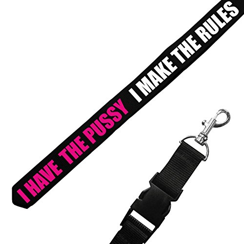 Spaß Kostet Schlüsselband lang lanyard Girls I have the Pussy i make the rules von Spaß Kostet