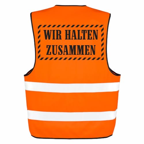 Spaß Kostet Warnweste mit Sprüche Wir halten zusammen Größe S bis 7XL von Spaß Kostet