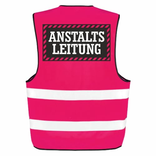 Spaß Kostet Warnweste mit lustigen Sprüchen Anstaltsleitung PINK witzig malle karneval von Spaß Kostet