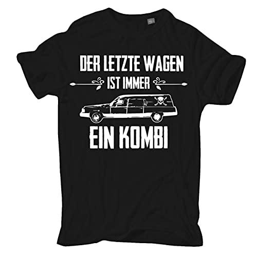 Übergrößen 3XL bis 8XL T-Shirt Der letzte Wagen ist Immer EIN Kombi Humor Witz von Spaß Kostet