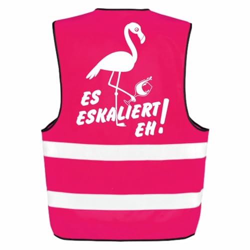Warnweste mit lustigen Sprüchen Flamingo Es Eskaliert eh PINK Rosa sekt motive von Spaß Kostet