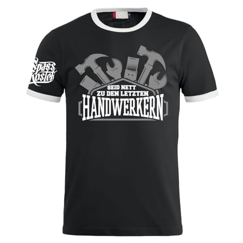 Männer T-Shirt Seid nett zu den letzten Handwerkern Größe S - 5XL von Spaß Kostet