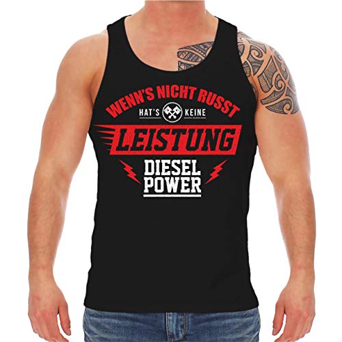 Männer Tank Top Trägershirt Wenns Nicht russt Hats Keine Leistung Diesel Power (mit Rückendruck) Größe S - 8XL von Spaß Kostet