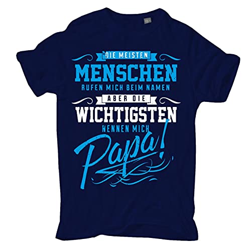 Herren T-Shirt Vatertag Die wichtigsten nennen Mich Papa Größe S - 5XL von Spaß Kostet