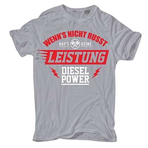 Herren T-Shirt Wenns Nicht russt Hats Keine Leistung Diesel Power (mit Rückendruck) Größe S - 5XL von Spaß Kostet