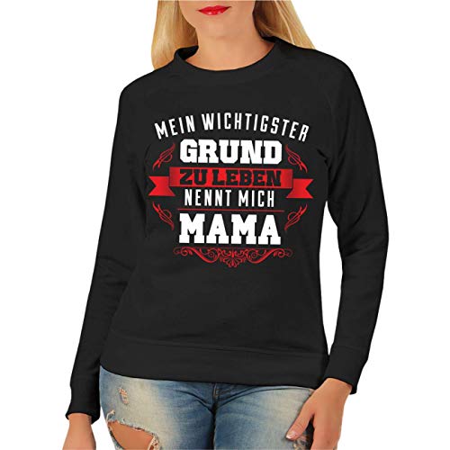 Spaß Kostet Frauen und Damen Sweatshirt Mein Grund zu Leben nennt Mich Mama Größe XS - XXXL von Spaß Kostet