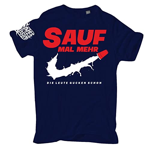 Spaß Kostet Herren Tshirt Sauf mal mehr die Leute gucken Schon Größe S - 5XL von Spaß Kostet