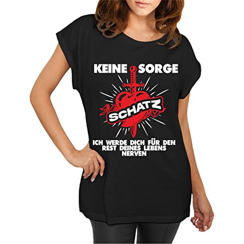 Spaß Kostet Longshirt Damen weit geschnitten Keine Sorge Schatz Größe XS - 5XL von Spaß Kostet