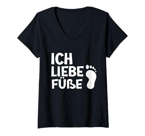 Damen Ich Liebe Füße – Lustiges Spruch für Fußliebhaber Fußfans T-Shirt mit V-Ausschnitt von Spaßbekleidung Füße Fußliebhaber Statement