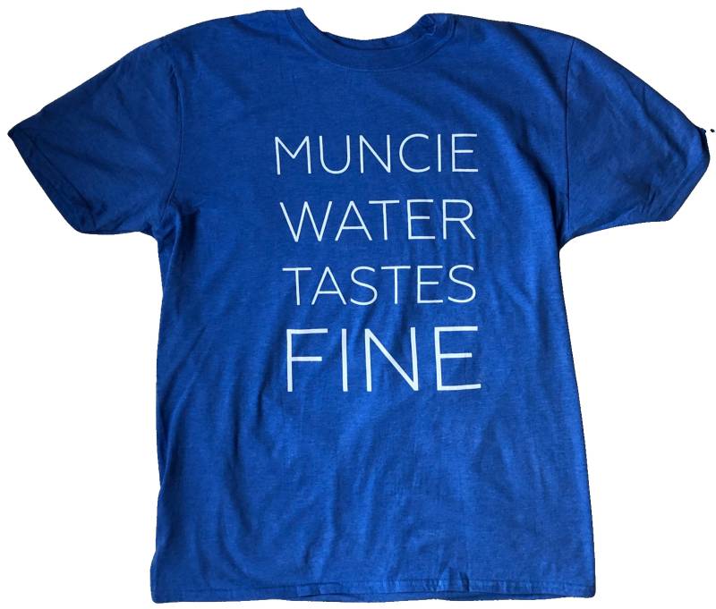 Muncie Water Tastes Fine/T-Shirt Muncie Water Tastes Fine/T-Shirt von SpeakMunsee