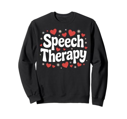 Sprachtherapie Cute Speech Language Pathologist SLP Damen Sweatshirt Sprachtherapie Cute Speech Language Pathologist SLP Damen Sweatshirt von Speech Therapist Speech Language Pathology