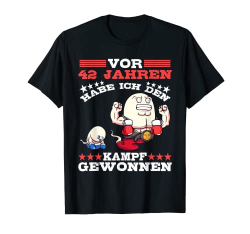 Herren Vor 42 Jahren Gewann Ich Den Kampf 42. Geburtstag Sperma T-Shirt von Spermaboxer Champion Geburtstagskleidung