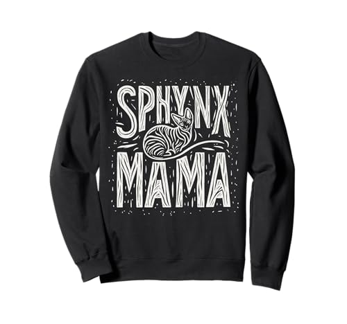 Sphynx Mama Sphynx Mom Niedliche haarlose faltige Katze künstlerisch Sweatshirt Sphynx Mama Sphynx Mom Niedliche haarlose faltige Katze künstlerisch Sweatshirt von Sphynx Cat Lover Beautiful Cat Art Gift Design