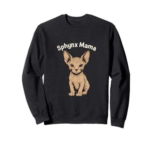 Sphynx Katze Mama Männer Frauen Kinder Geschenk Sweatshirt von Sphynx Cat Mama