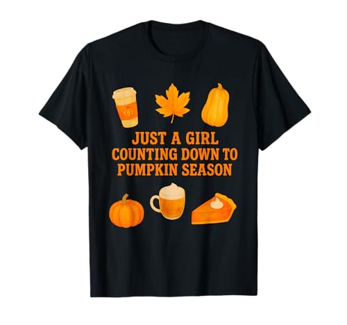 Just A Girl Counting Down to Pumpkin Season Herbst Herbst T-Shirt von Spice Latte Fall Coffee Lover Gift