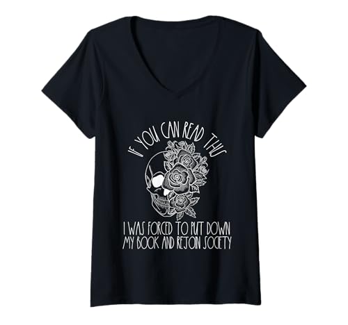 Damen Fan von Dark Romance Merch Book Lover, wenn du Diese Gesellschaft lesen Kannst T-Shirt mit V-Ausschnitt von Spicy Bookish Gifts For Women