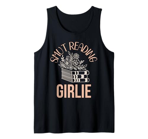 Smutty Book Fanartikel für Damen, Smut Reading, Girlie, Liebesliebhaberin Tank Top von Spicy Bookish Gifts For Women