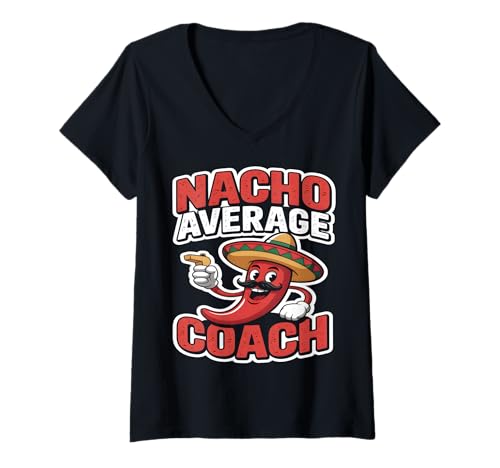 Damen Nacho Average Coach Lustig T-Shirt mit V-Ausschnitt Damen Nacho Average Coach Lustig T-Shirt mit V-Ausschnitt von Spicy Coach Apparel