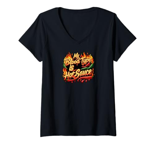 Damen My Blood Type is Hot Sauce Funny Spicy Chili Pepper Lover T-Shirt mit V-Ausschnitt Damen My Blood Type is Hot Sauce Funny Spicy Chili Pepper Lover T-Shirt mit V-Ausschnitt von Spicy Soul Apparel