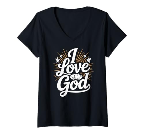 Damen Ich Liebe God Faithful Devotion Design T-Shirt mit V-Ausschnitt Damen Ich Liebe God Faithful Devotion Design T-Shirt mit V-Ausschnitt von Spiritual Faith Expression Graphics