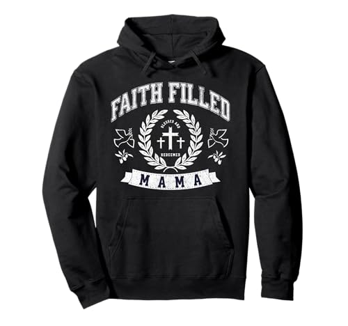 Glaube erfüllte Mama Christliche Mutter Lustiger religiöser Muttertag Pullover Hoodie von Spiritual Mother Collegiate Retro Cross God Quote