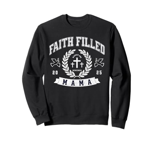 Glaube erfüllte Mama Christliche Mutter Religiöser Muttertag 2025 Sweatshirt von Spiritual Mother Collegiate Retro Cross God Quote