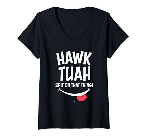 Damen Hawk Tuah ... Spucke auf das Ding T-Shirt mit V-Ausschnitt Damen Hawk Tuah ... Spucke auf das Ding T-Shirt mit V-Ausschnitt von Spit on That Thing Hawk Tuah von Bronson Summers