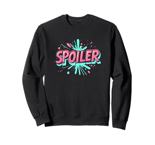Tolles, lebendiges Spoiler-Statement für Erwachsene und Kinder Sweatshirt Tolles, lebendiges Spoiler-Statement für Erwachsene und Kinder Sweatshirt von Spoiler Outfit
