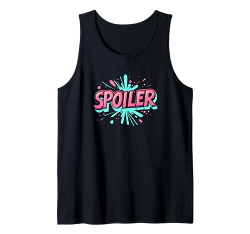 Tolles, lebendiges Spoiler-Statement für Erwachsene und Kinder Tank Top von Spoiler Outfit