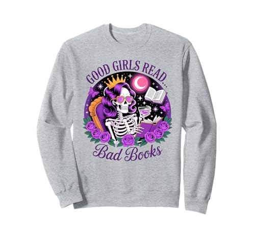 Good Girls Read Smutty Books Skelett Lesen Dark Academia Sweatshirt von Spooky Bookworm Romance Skeleton Vibes