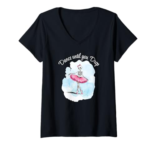 Damen Dance Until You Drop Halloween Ballett Skelett Rosa Tutu Fun T-Shirt mit V-Ausschnitt Damen Dance Until You Drop Halloween Ballett Skelett Rosa Tutu Fun T-Shirt mit V-Ausschnitt von Spooky Cool Ballerina Dancer Trick Treat Fun CLR
