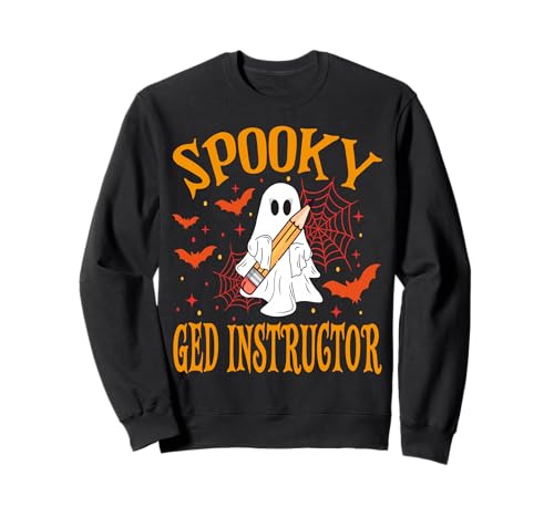 Gruselig GED Lehrer Geist Lustig Halloween Schule Frauen Sweatshirt Gruselig GED Lehrer Geist Lustig Halloween Schule Frauen Sweatshirt von Spooky Ghost Halloween for Teachers And Students