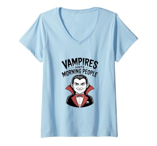 Damen Vampire Hate Morning People Halloween Humor T-Shirt mit V-Ausschnitt Damen Vampire Hate Morning People Halloween Humor T-Shirt mit V-Ausschnitt von Spooky Night Apparel for Halloween Lovers