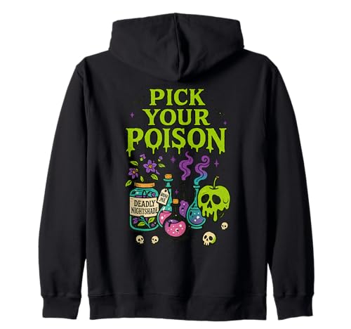 Pick Your Poison, Funny Halloween Men Women Kapuzenjacke Pick Your Poison, Funny Halloween Men Women Kapuzenjacke von Spooky Season Funny Halloween Tees