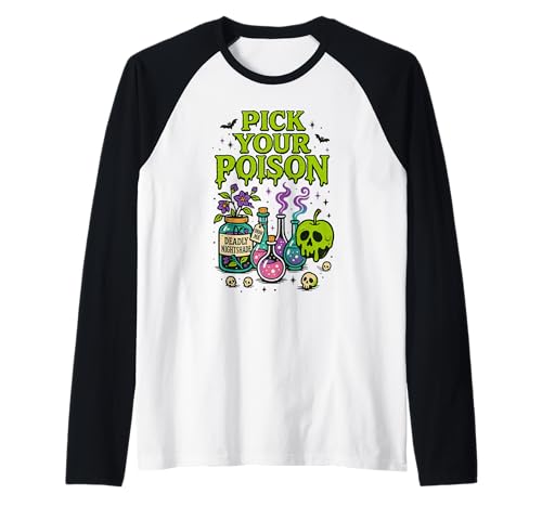 Pick Your Poison, Funny Halloween Men Women Raglan von Spooky Season Funny Halloween Tees